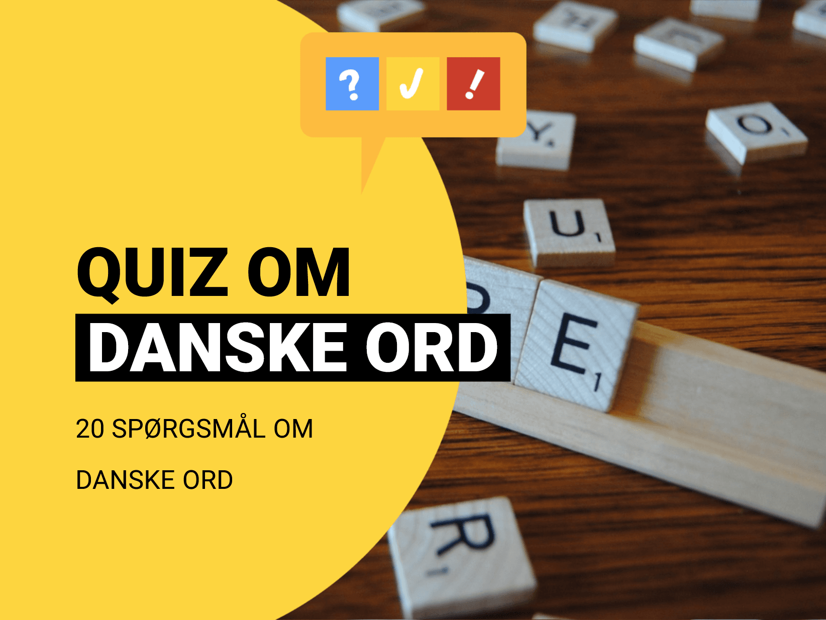 Ordquiz: Hvordan staves disse 20 svære danske ord korrekt?